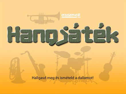Hangjáték - játék
