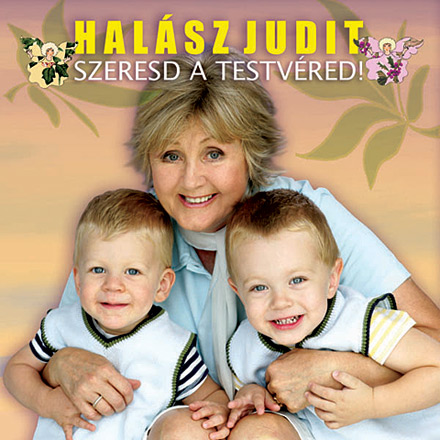 Testvérek között - Halász Judit - dal